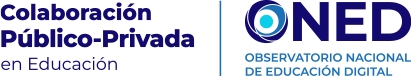 Colaboración Público-Privado / ONED - Observatorio nacional de Educación Digital